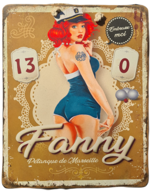 Plaque Métallique "Fanny Pétanque de Marseille"